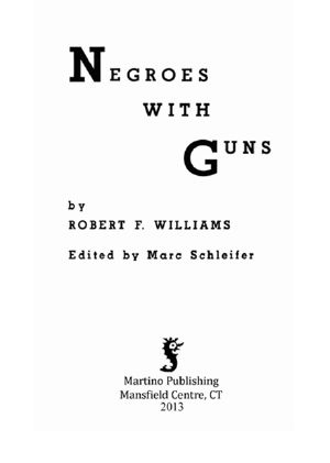 [African American Life 01] • Negroes With Guns